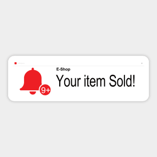 Your Item Sold Notification Sticker